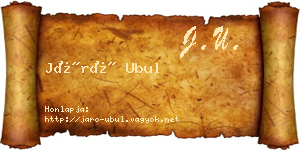 Járó Ubul névjegykártya